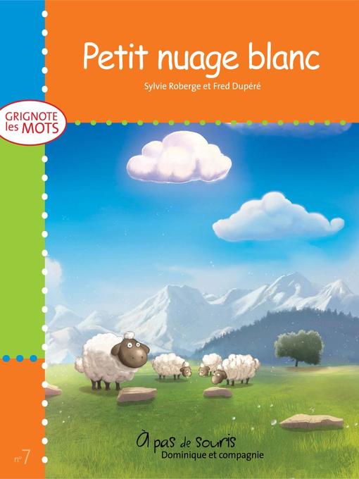 Title details for Petit nuage blanc by Frédéric Dupéré - Available